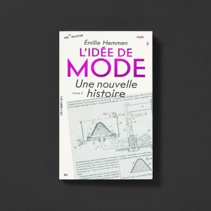 L'IDÉE DE MODE