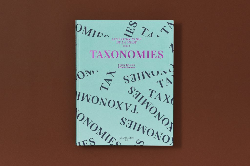 LES SAVOIR-FAIRE DE LA MODE: TAXONOMIES. TOME 3