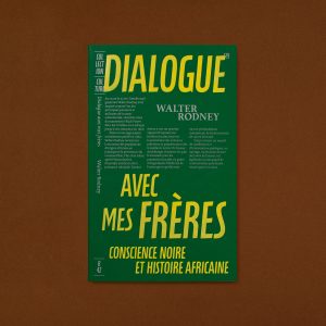 DIALOGUE AVEC MES FRÈRES